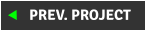 PREV. PROJECT